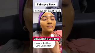 Fairness Facepack Remove Tan in Just 1 Use😱shortsviral shortsshortsfeed youtubeshorts fairness [upl. by Marianna313]