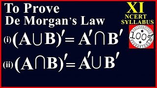 De Morgans Law In Sets Class 11 Maths Chapter 1 NCERT Syllabus 2019 Q8 [upl. by Telocin]