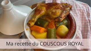 Couscous Royal Ma recette [upl. by Gannie215]