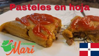 Cómo preparar pasteles en hoja al estilo Dominicano  Cocinando con Mari [upl. by Ayifas]