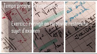 durées propre et impropre en relativité restreinte exercice corrigé sujet dexamen [upl. by Kassab849]