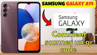 Comment scanner un qr code sur Samsung Galaxy A14 [upl. by Wendy]