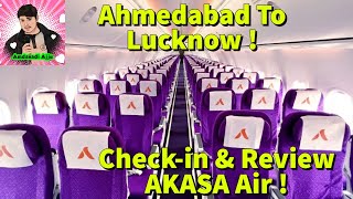 akasa air first flight Ahmedabad to Lucknow  review amp checkin process [upl. by Natalina]