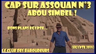 Voyage Égypte  Sublime ABOU SIMBEL Assouan  Guide pratique [upl. by Ellette]