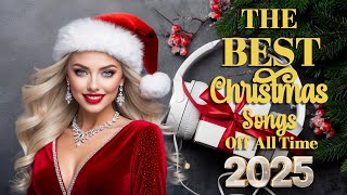 🎄 The Best Christmas Songs Of All Time 2025  Forever Christmas Hits [upl. by Oelgnaed472]