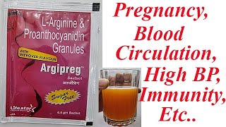 Argipreg Granules BneefitsDosageSide Effects  L Arginine and Proanthocyanidin [upl. by Eidaj]