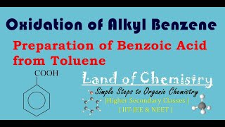 Oxidation of Alkyl benzene to Aromatic Carboxylic Acid  Toluene Benzoic Acid Organic Chemistry [upl. by Russel]