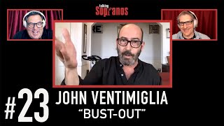 Talking Sopranos 23 wguest John Ventimiglia Artie Bucco quotBustOutquot [upl. by Aiseneg]