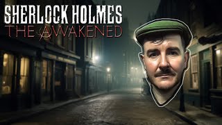 Sherlock Holmes The Awakened  Part 16 [upl. by Melony]