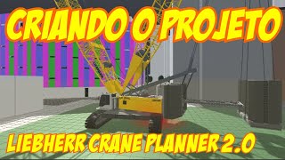 CRIAR PROJETO  LIEBHERR CRANE PLANNER 20 [upl. by Ecirtra]