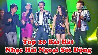 Top 20 Bài Hát Nhạc Hải Ngoại Sôi Động Hay Nhất  Liên Khúc Vầng Trăng Tình Yêu Hờn Anh Giận Em [upl. by Nerual]