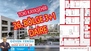 TOKİ KAYAŞEHİR 26 BÖLGE 31 ÖRNEK DAİRE başakşehir toki kayabaşı [upl. by Eleph826]