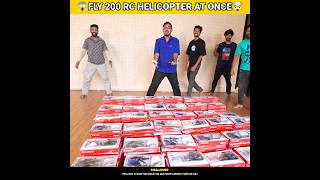 😱FLY 200 RC HELICOPTERS AT ONCE🤯BYMRINDIANHACKER CrazyXYZ MrBeast shorts [upl. by Aihtnys401]