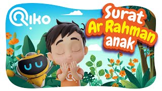 Murotal Anak Surat Ar Rahman  Riko The Series Quran Recitation for Kids [upl. by Delastre]