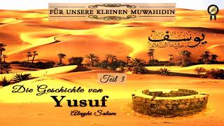 Kindergeschichte Der Prophet Yusuf Islam [upl. by Ailima403]