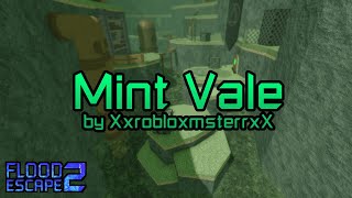 Mint Vale Hard by XxrobloxmsterrxX  FE2 Community Maps [upl. by Alesiram]