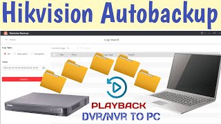 How to hikvision Auto Backup to PC  Auto Backup  Hikvision Remote Backup Software [upl. by Eelrebmik]