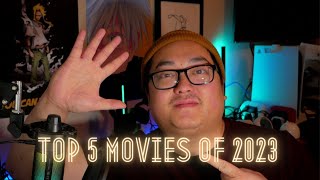 Top 5 Movies of 2023 [upl. by Lunette]