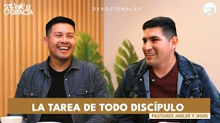 Devocional Diario  Ptrs Jadler y Jhon  LA TAREA DE TODO DISCÍPULO [upl. by Linsk]