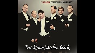 The Real Comedian Harmonists  quotVeronika der Lenz ist daquot [upl. by Croix]