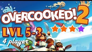 Overcooked 2 Level 53 4 stars 4 Player Coop Completed [upl. by Esimorp]