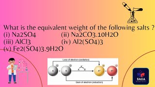 What is the equivalent weight of the following salts i Na2SO4 ii Na2CO310H2O [upl. by On]