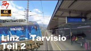 Führerstandsmitfahrt  Linz  Tarvisio Teil 2  27042023 [upl. by Dorran]