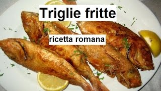 Triglie Fritte ricetta ebraica romana [upl. by Anahs]