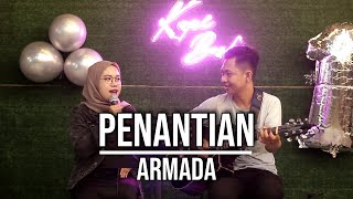 PENANTIAN  ARMADA LIVE SESSION KOPI BOSKU  INDAH YASTAMI [upl. by Harbed937]