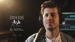 Emre Arel  Aşk Gökhan Türkmen Akustik Cover [upl. by Asaert]