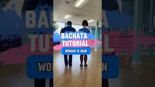 BACHATA TUTORIAL 🔥woman amp man bachatatips bachatafootwork bachata bachatadance tutorials [upl. by Vitalis614]