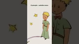 el principito  audiolibro castellano [upl. by Daile]