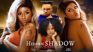 HIDDEN SHADOWS Starring DESTINY ETIKO JASMINE RAJINDER AND BRYAN EMMANUEL [upl. by Anitnatsnoc92]