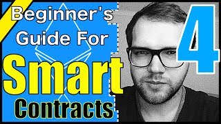 Beginners Guide Smart Contracts Programming Tutorial in Solidity 4 [upl. by Froma]