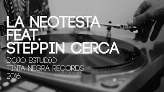 HOY  La NeoTesta feat Steppin Cerca [upl. by Norry]