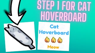 HOW TO GET CAT HOVERBOARD PET SIMULATOR X [upl. by Bedelia706]