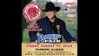 JOHN MICHAEL MONTGOMERY CONCERT  1077 THE BULL  FAIRBURY FAIR 2022 [upl. by Corrianne]