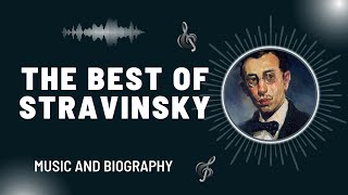 The Best of Stravinsky [upl. by Upali]