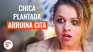 CHICA PLANTADA ARRUINA CITA  DramatizeMeEspanol [upl. by Patman]