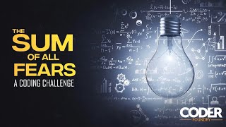 Coding Challenge Solve  The Sum of all Fears [upl. by Britt139]