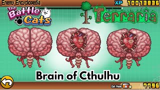 The Battle Cats  New Collaboration with Terraria Enemy Brain of Cthulhu [upl. by Rimahs]