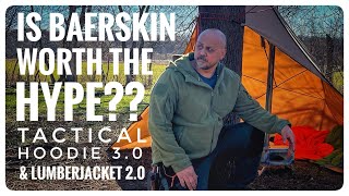 BAERSKIN Tactical Hoodie 30 amp Lumberjacket 20 [upl. by Bennie556]