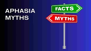 Aphasia Matters Aphasia Facts vs Myths What You Need to Know  33 082224 [upl. by Ann-Marie85]