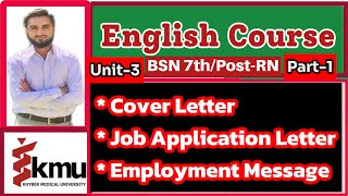 Writting Cover LetterJob Application Employment Message EnglishVIIUnit3 Part1 BSNPostRN [upl. by Vitkun]