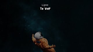 Lipee  Te Ver [upl. by Post]