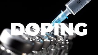 Arild Haugen  Doping Ep2  Del 2 [upl. by Draned]