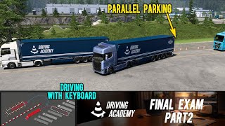 Attempting the Driving Academy Exam Part 2Euro Truck Simulator 2  ETS2 152 [upl. by Ramor]