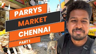 ✨Chennai Parrys Market Vlog✨Part 1 [upl. by Antebi]