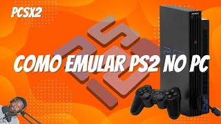 COMO EMULAR JOGOS DO PS2 NO PC  PCSX2  TUTORIAL [upl. by Ahsi]