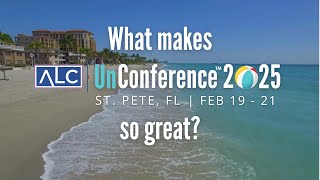 Whats So Great About the ALC UnConference [upl. by Illac]